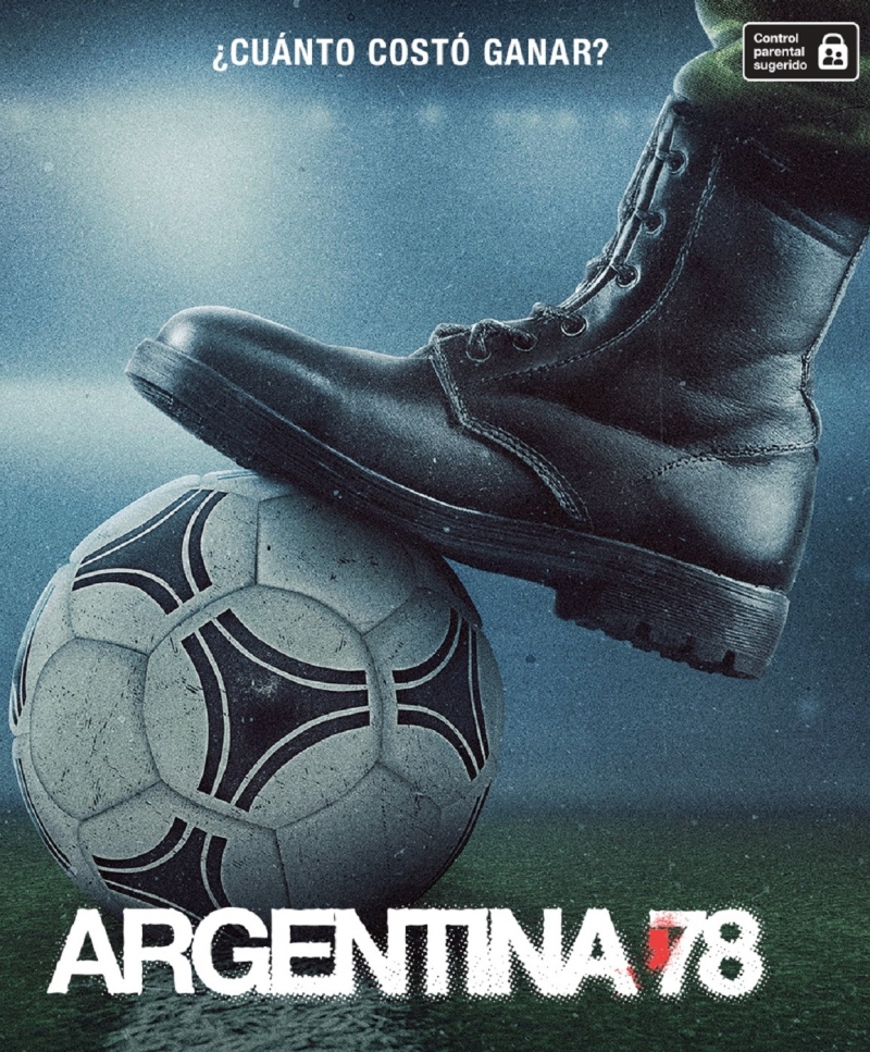 Argentina'78 (serie completa) Estreno digital en HD